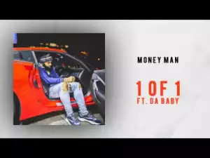 Money Man - 1 of 1 (feat. Da Baby)